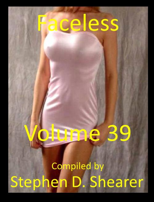 Cover of the book Faceless Volume 39 by Stephen Shearer, Butchered Tree Productions