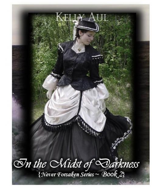 Cover of the book In the Midst of Darkness by Kelly Aul, Purebooks