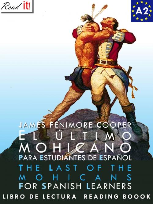 Cover of the book El último mohicano para estudiantes de español by J.A. Bravo, Read It!