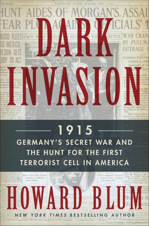 Cover of the book Dark Invasion by Howard Blum, Harper