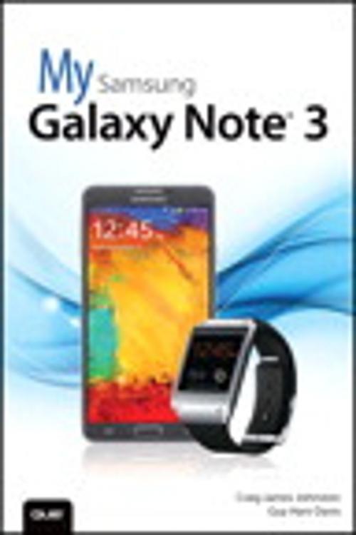 Cover of the book My Samsung Galaxy Note 3 by Craig James Johnston, Guy Hart-Davis, Pearson Education