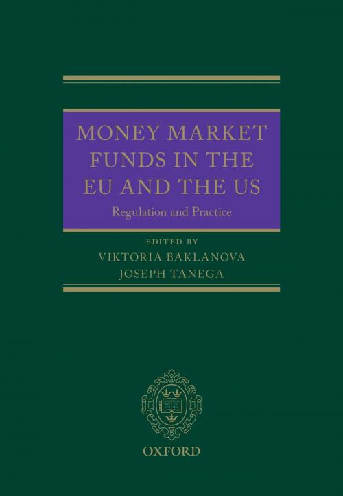 Cover of the book Money Market Funds in the EU and the US by , OUP Oxford