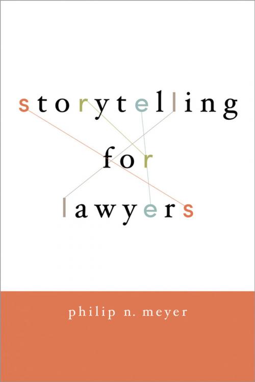 Cover of the book Storytelling for Lawyers by Philip Meyer, Oxford University Press