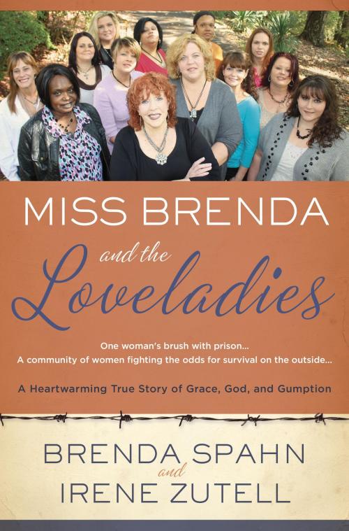 Cover of the book Miss Brenda and the Loveladies by Brenda Spahn, Irene Zutell, The Crown Publishing Group