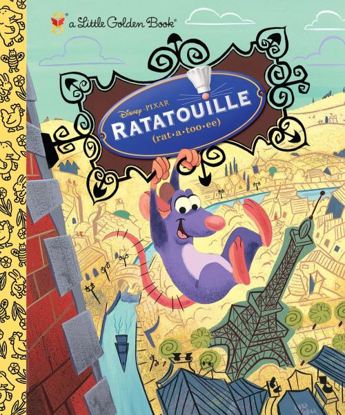 Cover of the book Ratatouille (Disney/Pixar Ratatouille) by RH Disney, Random House Children's Books