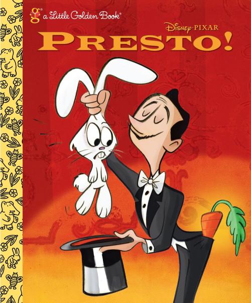 Cover of the book Presto! (Disney/Pixar WALL-E) by RH Disney, Random House Children's Books