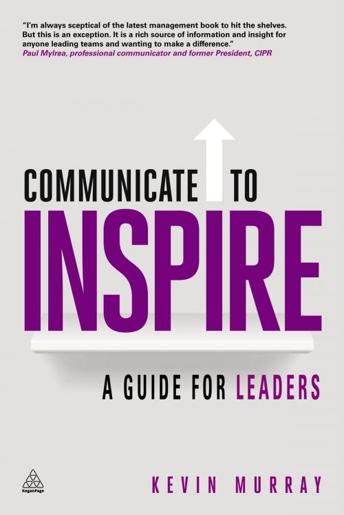 Cover of the book Communicate to Inspire by Kevin Murray, Kogan Page