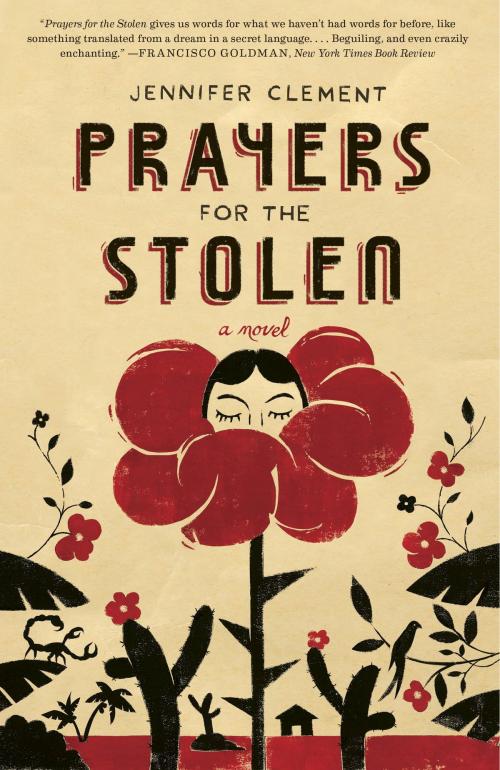 Cover of the book Prayers for the Stolen by Jennifer Clement, Crown/Archetype