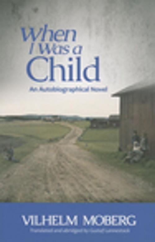 Cover of the book When I Was a Child by Vilhelm Moberg, Minnesota Historical Society Press