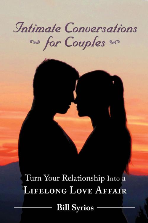 Cover of the book Intimate Conversations for Couples by Bill Syrios, Crossover Press