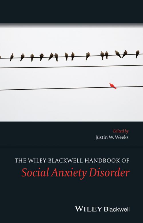 Cover of the book The Wiley Blackwell Handbook of Social Anxiety Disorder by , Wiley
