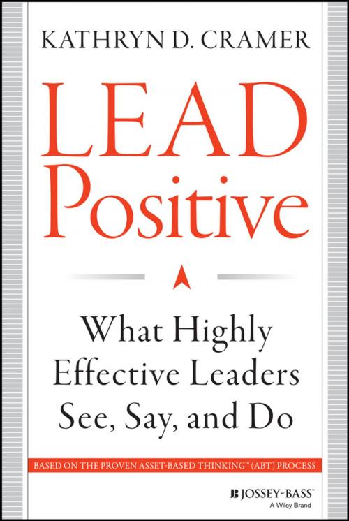 Cover of the book Lead Positive by Kathryn D. Cramer, Wiley