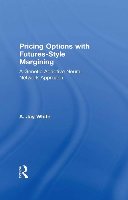 Cover of the book Pricing Options with Futures-Style Margining by Alan White, Taylor and Francis