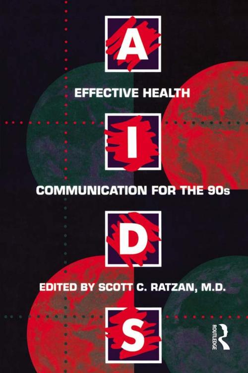 Cover of the book Aids: Effective Health Communication For The 90s by , Taylor and Francis