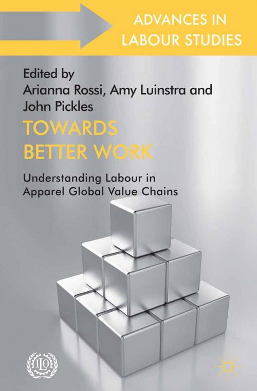 Cover of the book Towards Better Work by , Palgrave Macmillan UK