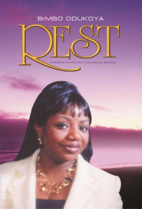 Cover of the book Rest by 'Bimbo Odukoya, 'Bimbo Odukoya
