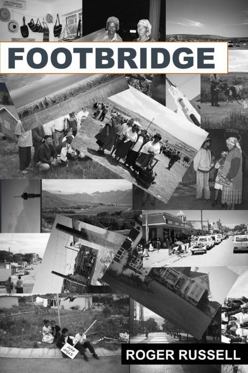 Cover of the book Footbridge by Roger Russell, Roger Russell