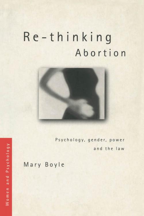 Cover of the book Re-thinking Abortion by Mary Boyle, Taylor and Francis