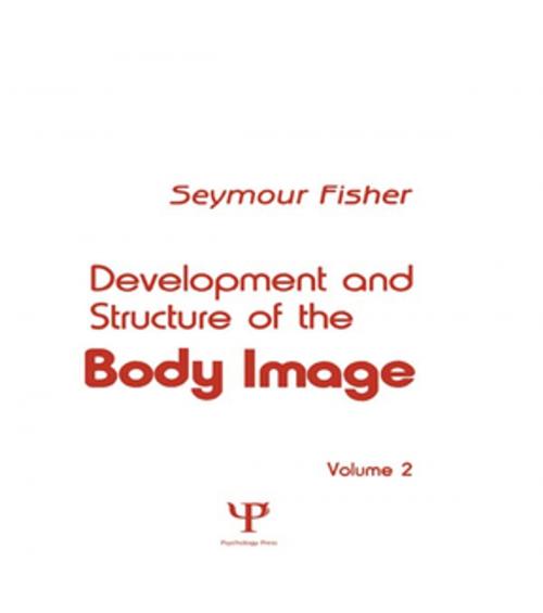 Cover of the book Development and Structure of the Body Image by S. Fisher, Taylor and Francis