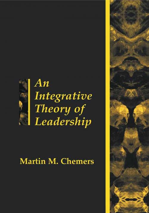 Cover of the book An Integrative Theory of Leadership by Martin Chemers, Taylor and Francis