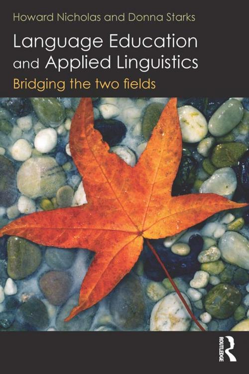 Cover of the book Language Education and Applied Linguistics by Howard Nicholas, Donna Starks, Taylor and Francis