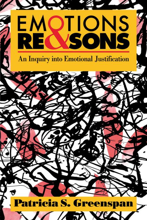 Cover of the book Emotions and Reasons by Patricia S. Greenspan, Taylor and Francis