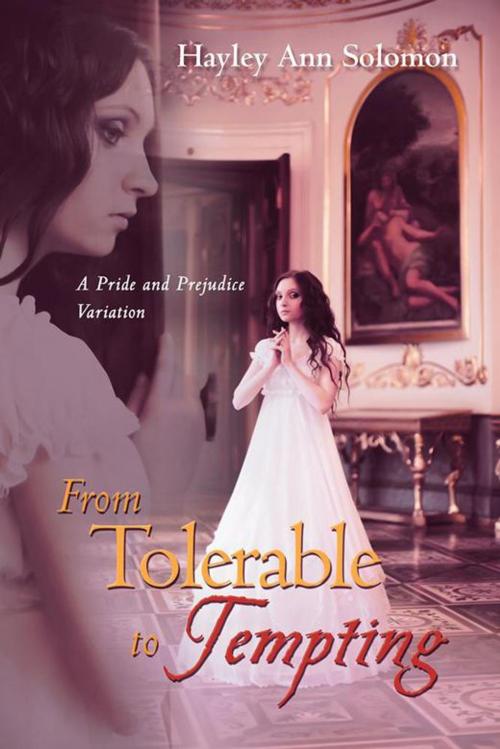 Cover of the book From Tolerable to Tempting by Hayley Ann Solomon, Balboa Press AU