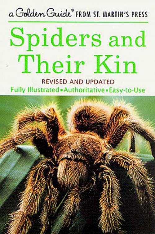 Cover of the book Spiders and Their Kin by Herbert W. Levi, Lorna R. Levi, St. Martin's Press