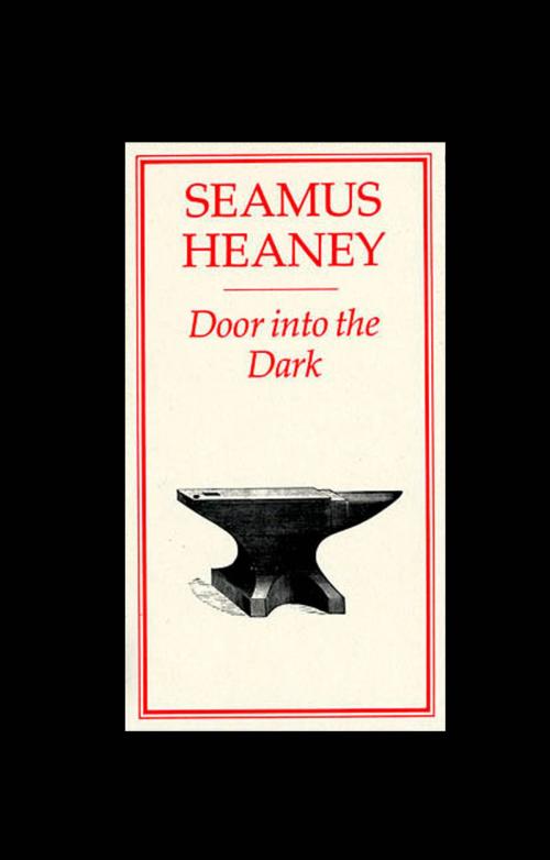 Cover of the book Door into the Dark by Seamus Heaney, Farrar, Straus and Giroux