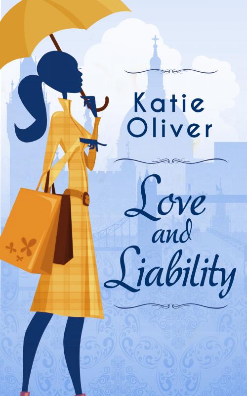 Cover of the book Love And Liability by Katie Oliver, HarperCollins Publishers