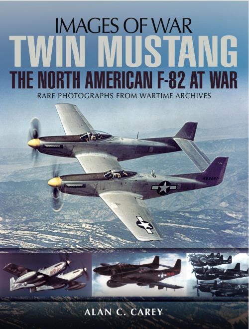 Cover of the book Twin Mustang by Alan Carey, Pen and Sword