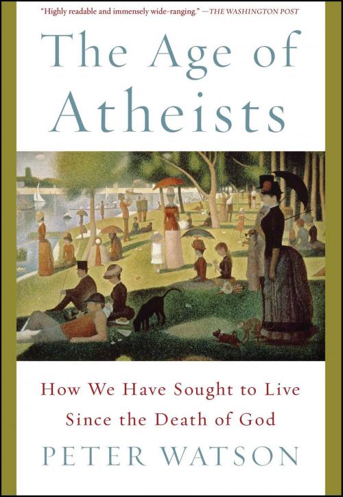 Cover of the book The Age of Atheists by Peter Watson, Simon & Schuster