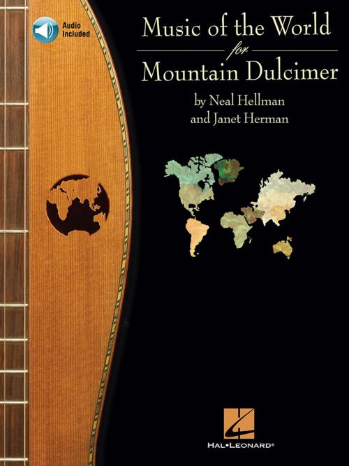 Cover of the book Music of the World for Mountain Dulcimer by Neal Hellman, Janet Herman, Hal Leonard