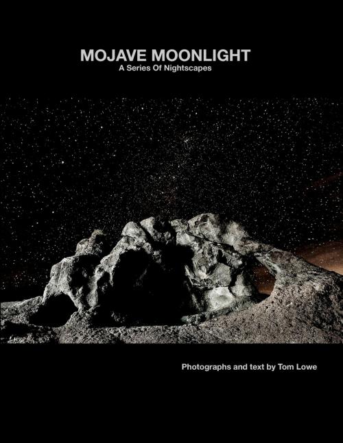 Cover of the book Mojave Moonlight by Tom Lowe, BookBaby