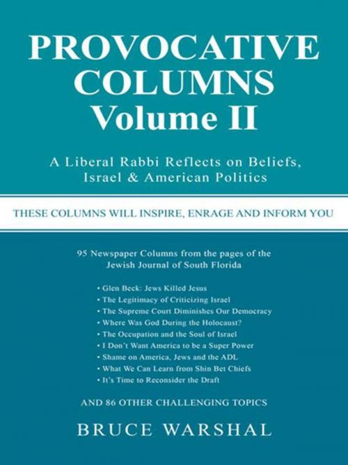 Cover of the book Provocative Columns Volume Ii by Bruce Warshal, iUniverse