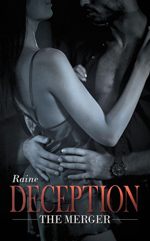 Cover of the book Deception by Raine, AuthorHouse