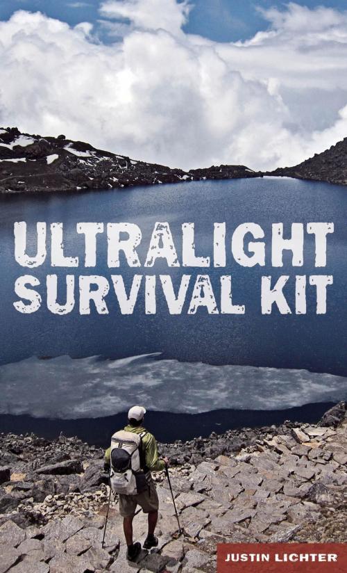 Cover of the book Ultralight Survival Kit by Justin Lichter, Falcon Guides