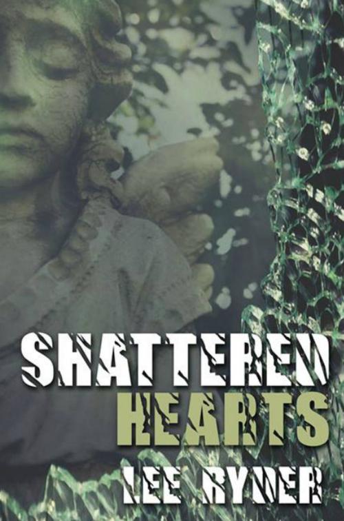 Cover of the book Shattered Hearts by Lisa Reiter, Lee Ryder