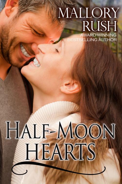 Cover of the book Half-Moon Hearts by Mallory Rush, ePublishing Works!