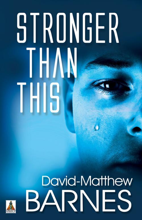 Cover of the book Stronger Than This by David-Matthew Barnes, Bold Strokes Books