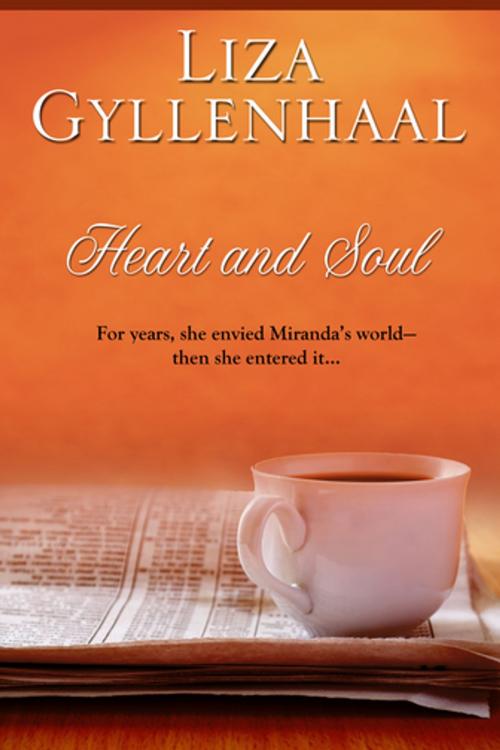 Cover of the book Heart and Soul by Liza Gyllenhaal, Diversion Books