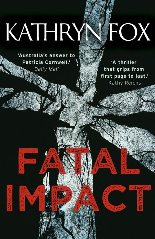 Cover of the book Fatal Impact by Kathryn Fox, Hodder & Stoughton