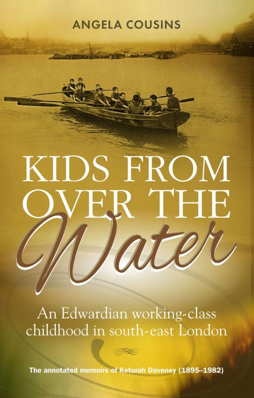 Cover of the book Kids From Over The Water by Angela Cousins, Memoirs Publishing