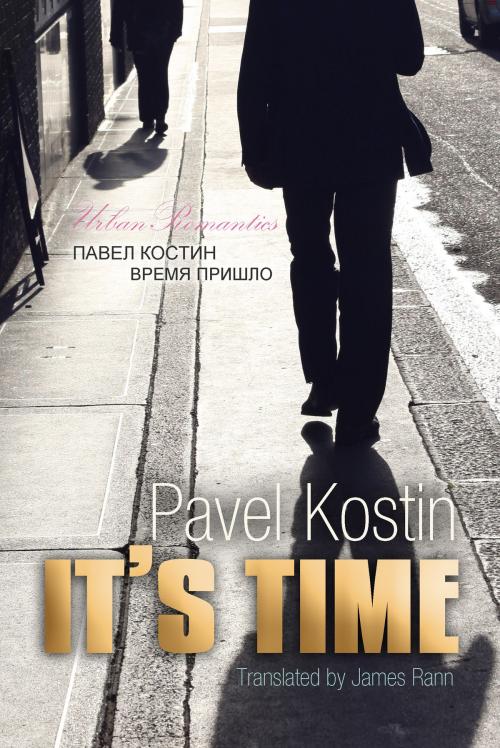 Cover of the book It's Time by Pavel Kostin, Interactive Media