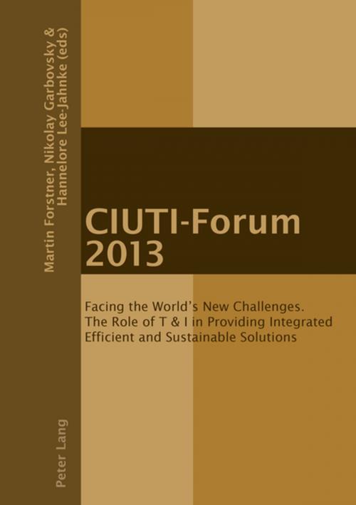 Cover of the book CIUTI-Forum 2013 by , Peter Lang