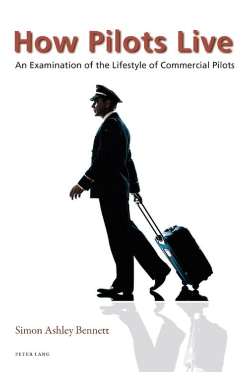 Cover of the book How Pilots Live by Simon Bennett, Peter Lang