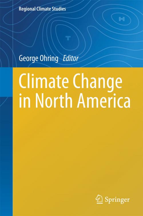 Cover of the book Climate Change in North America by , Springer International Publishing