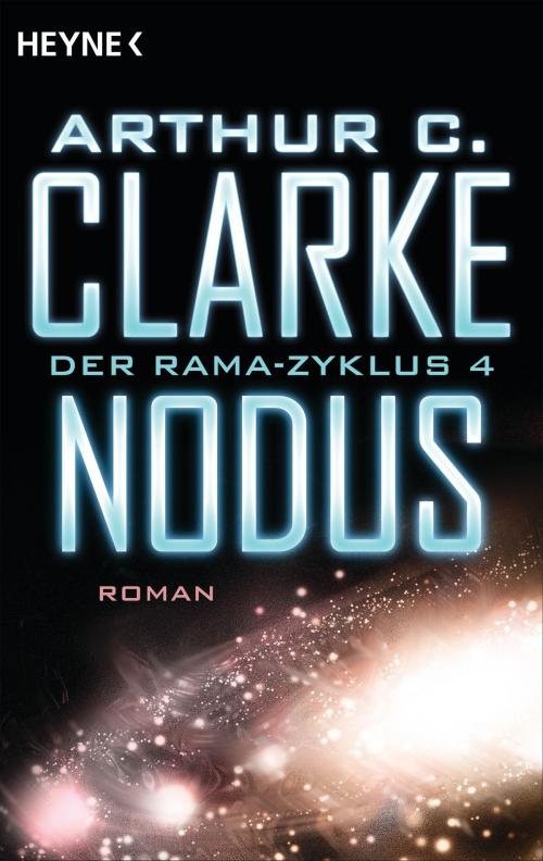 Cover of the book Nodus by Arthur C. Clarke, Heyne Verlag