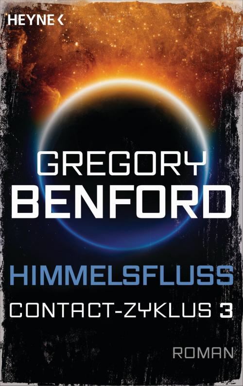 Cover of the book Himmelsfluss by Gregory Benford, Heyne Verlag