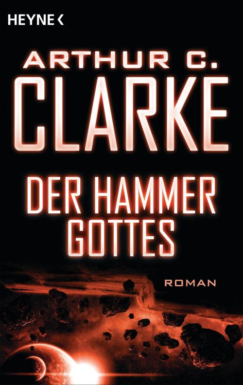 Cover of the book Der Hammer Gottes by Arthur C. Clarke, Heyne Verlag